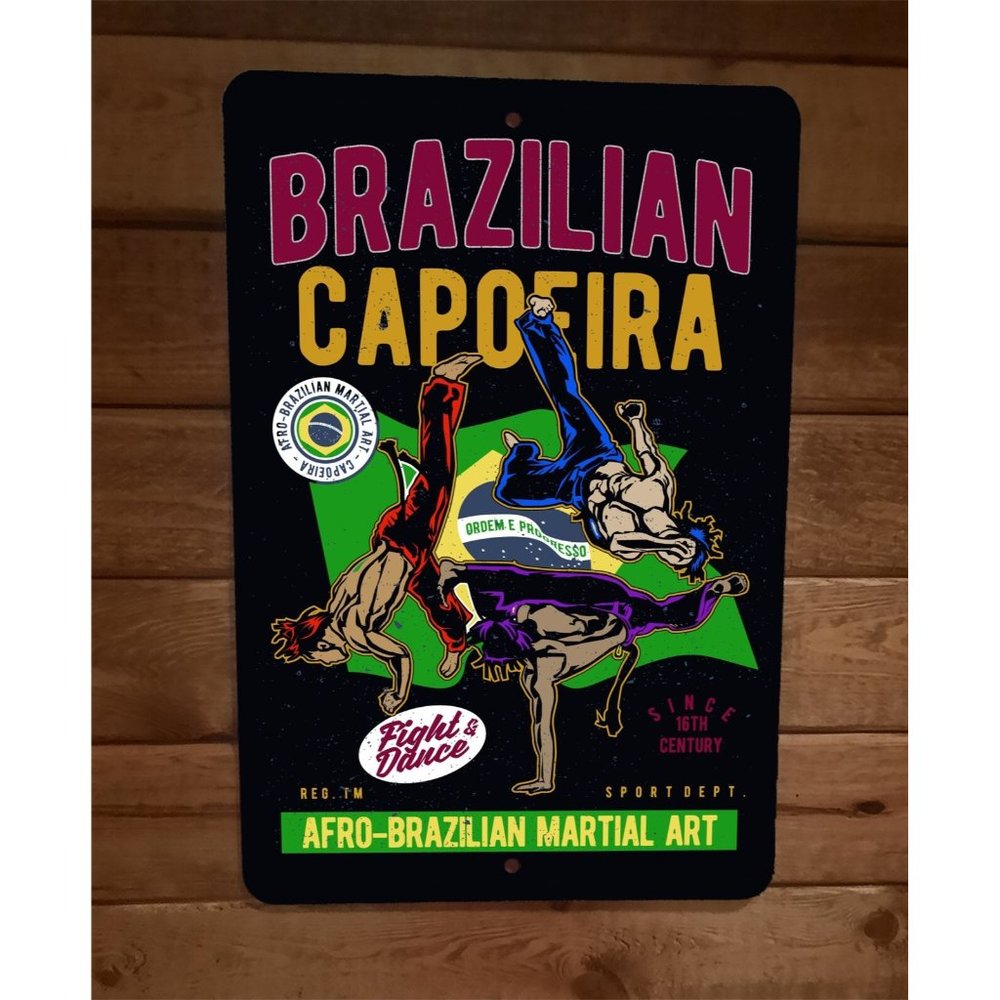 Brazilian Capoeira Fight and Dance Martial Art Sports  8x12 Metal Wall‎ Sign